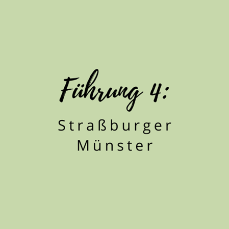 Führung in Straßburg_Münster